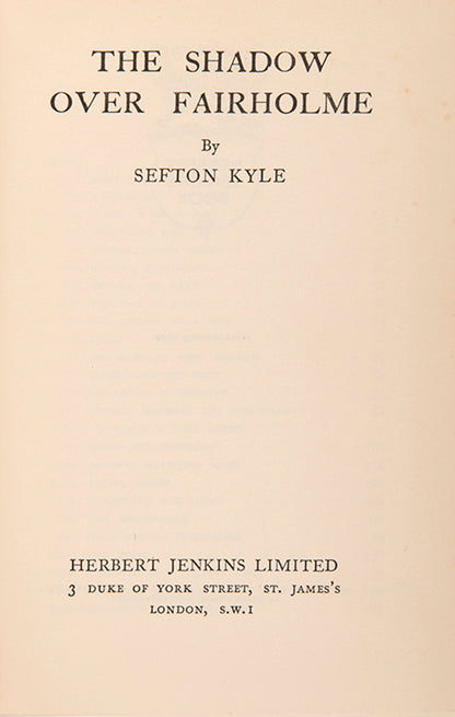 First edition of The Shadow over Fairholme by Sefton Kyle.