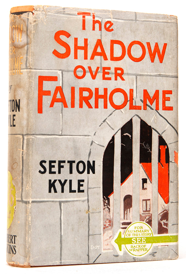 First edition of The Shadow over Fairholme by Sefton Kyle.