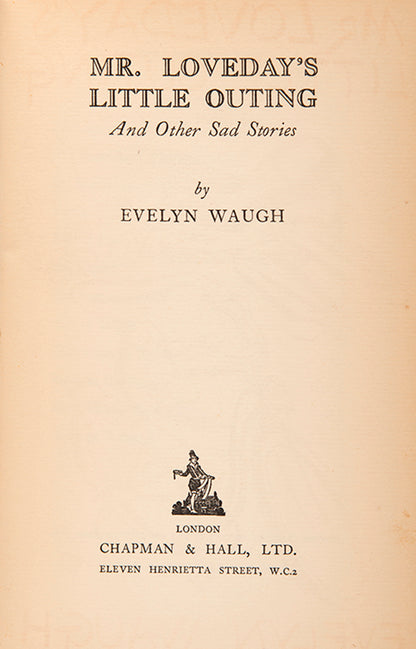 First edition of Mr Loveday's Little Outing by Evelyn Waugh.