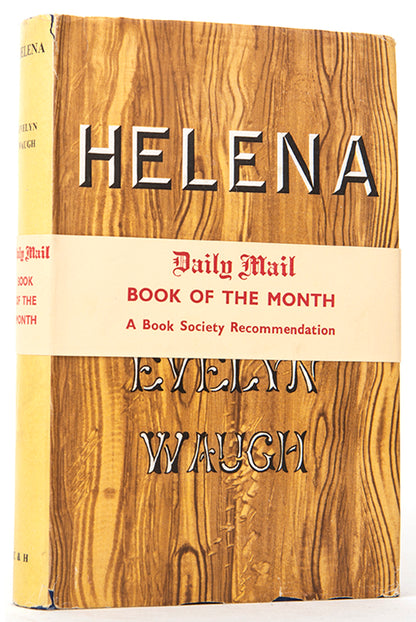 First edition of Helena by Evelyn Waugh, with the original dustjacket and wraparound band.