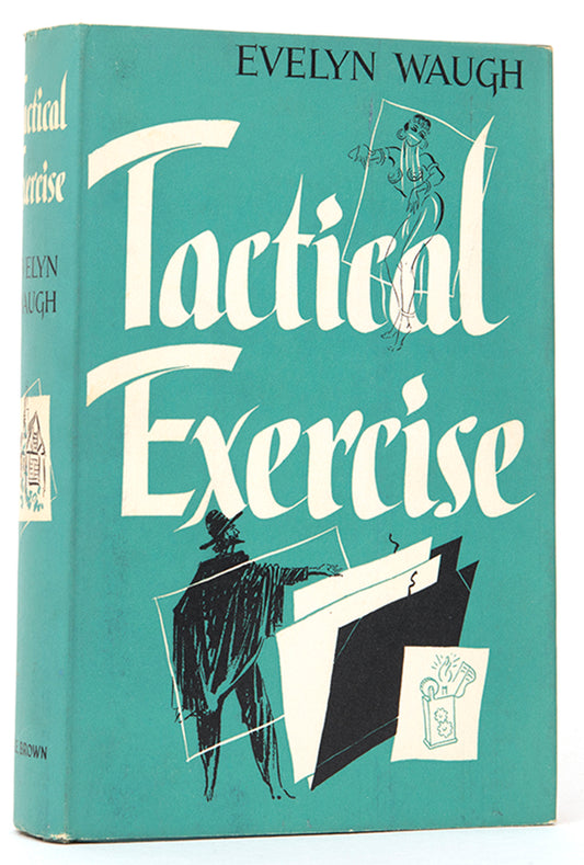 First edition of Tactical Exercise by Evelyn Waugh, inscribed by the author.