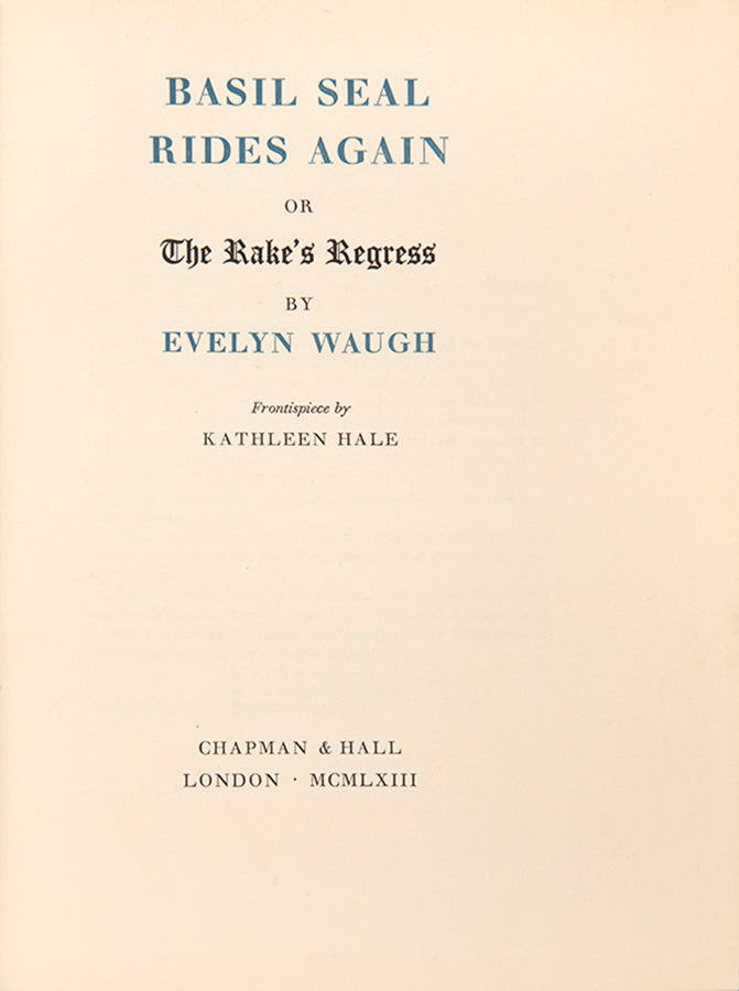 First edition of Basil Seal Rides Again by Evelyn Waugh, inscribed by the author.
