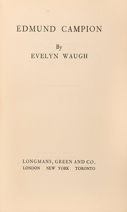 First edition of Edmund Campion by Evelyn Waugh, inscribed by the author.