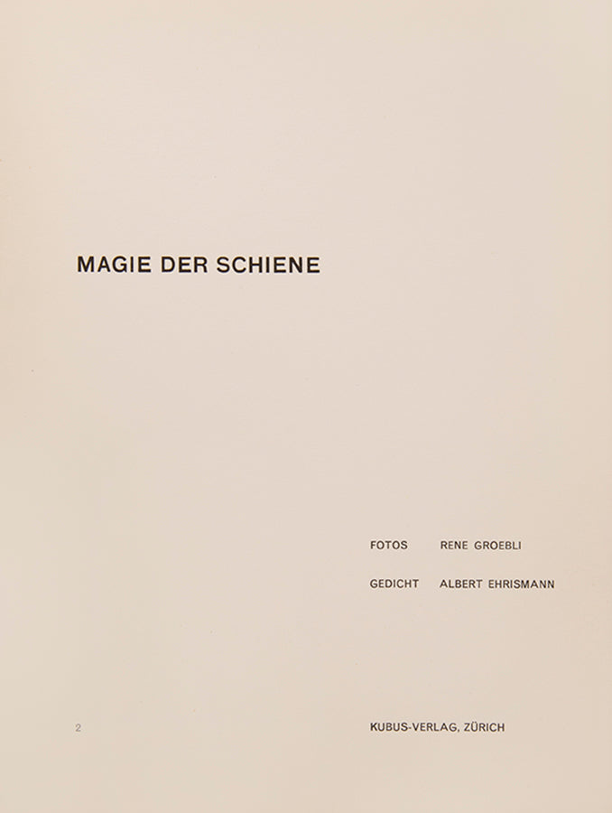 Signed copy of Rene Groebli's Magie der Schiene, a landmark book in postwar Swiss Photography and design.