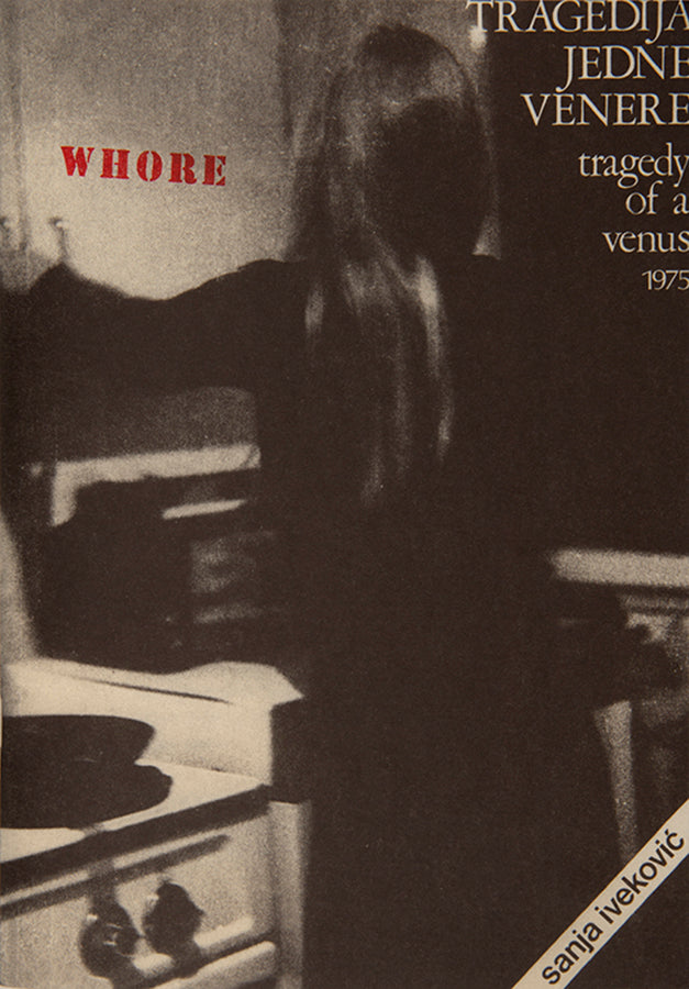 Tanja Lazetoic's artists' book Whore is an appropriation of Sanja Ivekovic's 1976 artists' book Tragedija Jedne Venere / Tragedy of a Venus.