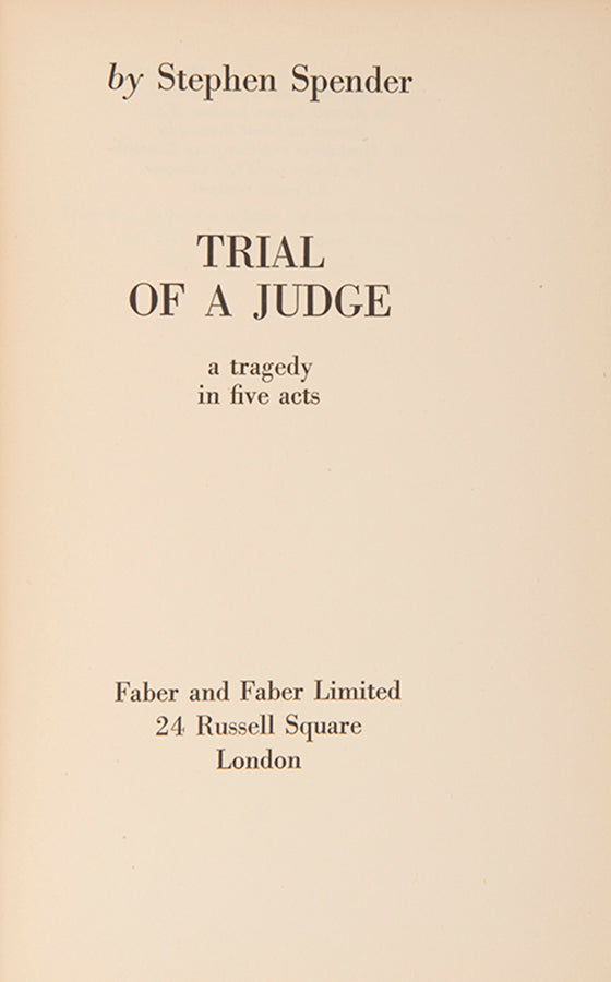 Inscribed first edition of Spender's first play, an expressionist, anti-fascist drama in verse, inscribed at the end of its initial run at Unity Theatre.