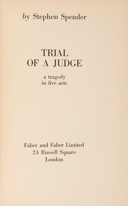 Inscribed first edition of Spender's first play, an expressionist, anti-fascist drama in verse, inscribed at the end of its initial run at Unity Theatre.
