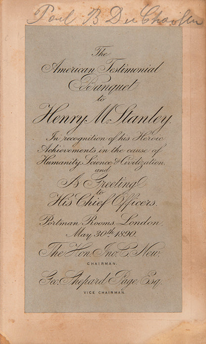 Paul du Chaillu's copy of the special autograph edition of Stanley's American testimonial banquet.
