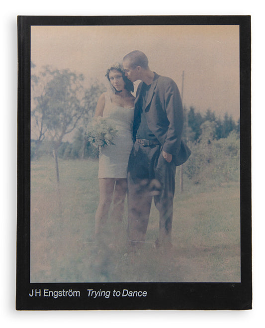 Trying to Dance features J.H. Engstrom's self-portraits, photographs of friends and lovers, landscapes and interior views.