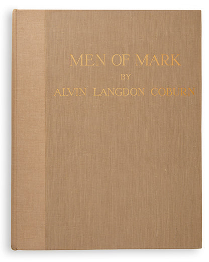 Alvin Langdon Coburn's Men of Mark with the scarce dust-jacket.