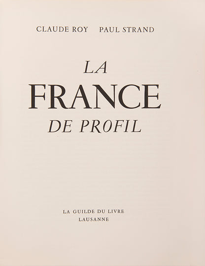 First edition of La France de Profil by Paul Strand and Claude Roy, one of a number of Strand collaborations from this period.