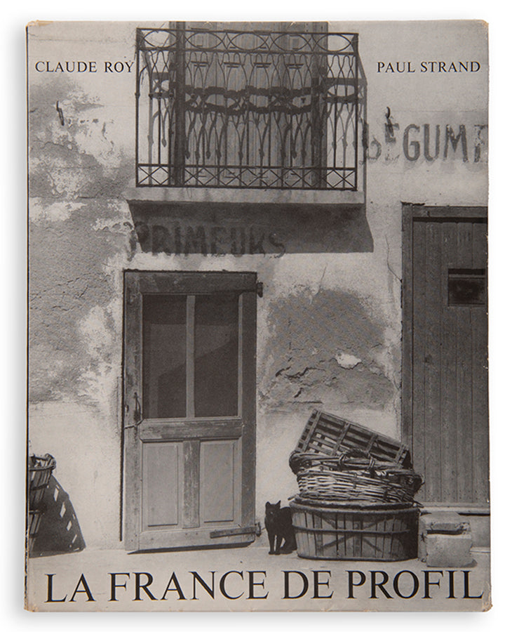 First edition of La France de Profil by Paul Strand and Claude Roy, one of a number of Strand collaborations from this period.