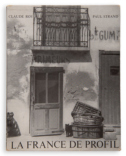 First edition of La France de Profil by Paul Strand and Claude Roy, one of a number of Strand collaborations from this period.