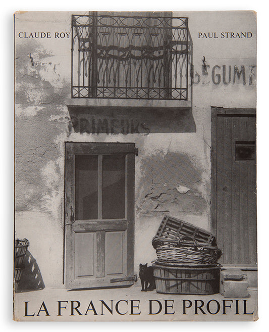 First edition of La France de Profil by Paul Strand and Claude Roy, one of a number of Strand collaborations from this period.