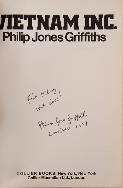 Presentation copy of Philip Jones Griffiths's Vietnam Inc., inscribed to Hilary Gerrard, Ringo Starr's manager for over thirty years.