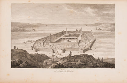 Rothschild copy of D'Ohsson's vast survey of the Ottoman Empire with engravings by the foremost illustrators of the day, including a superb double-page view of Mecca.