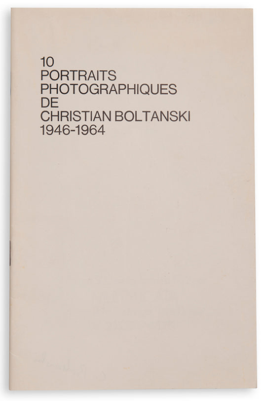 Signed copy of 10 Portraits Photographiques. An artists' book, which contains a series of portraits purportedly showing Christian Boltanski aged 2, 3, 5, 7, 9, 10, 11, 14, 17, and 20. 