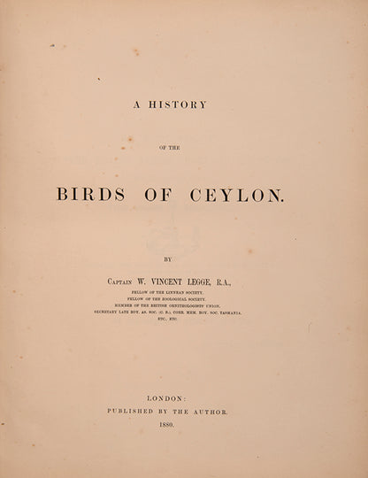 First Edition of Legge's important monograph on the 371 birds of Ceylon.