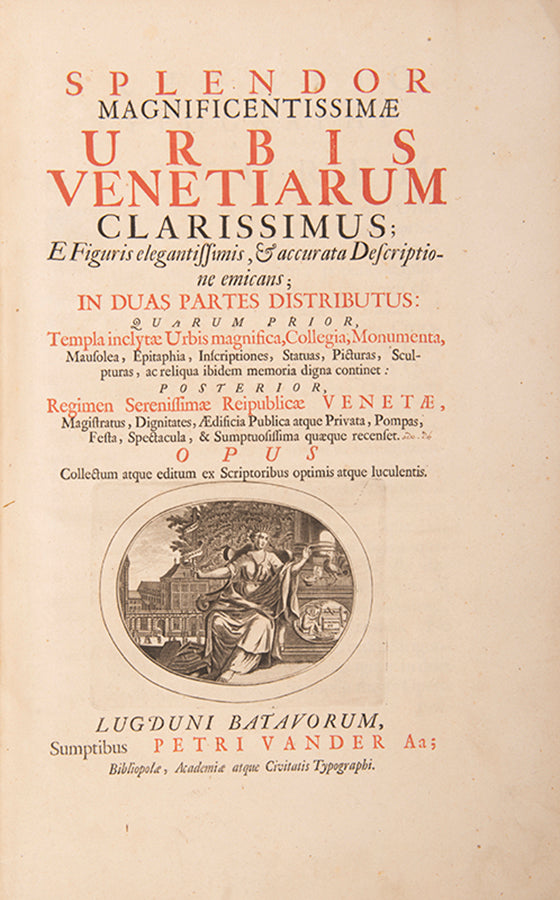 Splendor Magnificentissimae Urbis Venetiarum by Johann Georh Graevius, with folding panorama and plan of the city after Blaeu.