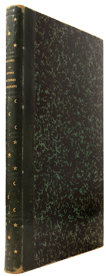 Recueil des differens costumes des peoples sujets de l'empire othoman. [bound with] [Die algierische Hofstaat, dabei die beiden Brüder Wolfgang im Sclavendienst].
