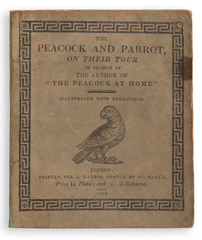 The first edition of The Peacock and the Parrot, a scarce illustrated children's tale with 6 hand-coloured plates.