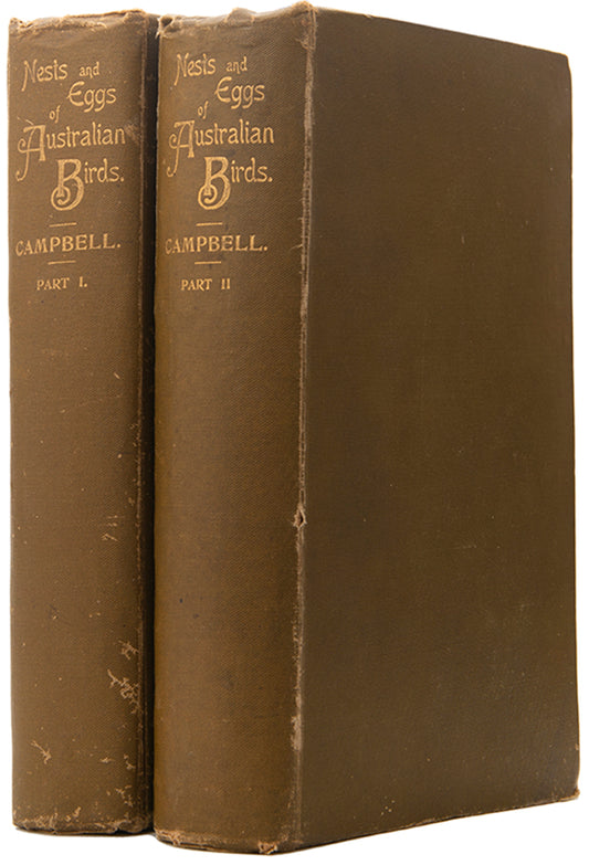 The scarce variant issue in two volumes of Archibald Campbell's Nests and Eggs of Australia, richly illustrated with 28 chromolithographs and 121 photographic plates.