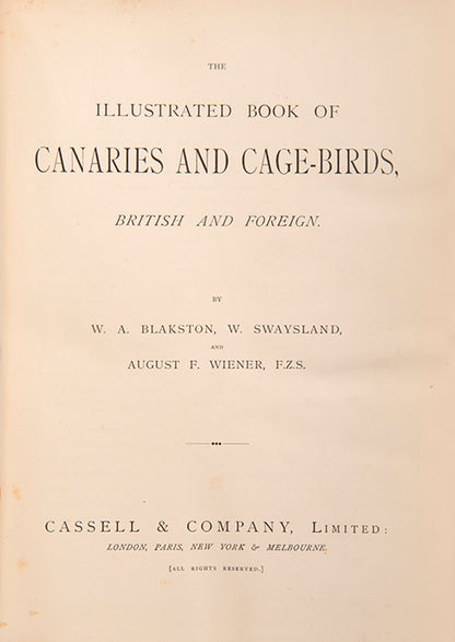 The Illustated Book of Canaries and Cage Birds, a beautifully illustrated introductory guide with 56 chromolithographed plates