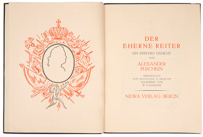 Der Eherne Reiter [The Bronze Horseman].