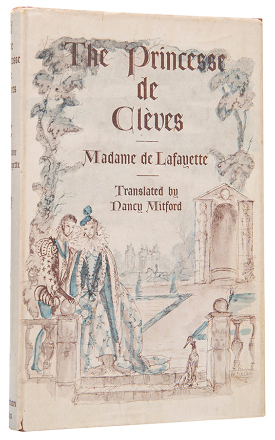 First edition of The Princesse de Cleves translated by Nancy Mitford, in the scarce dustjacket.