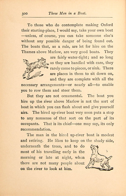 Three Men in a Boat by Jerome K Jerome is an important work of the Victorian comic texts,giving a genuine insight into the morals and social mores of the period