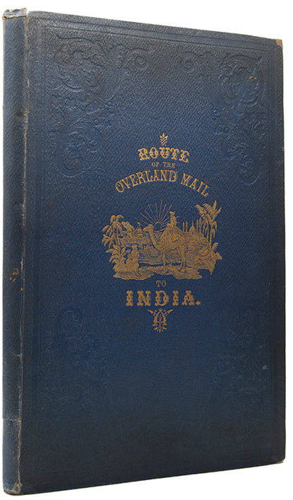 Tillotson's large format illustrated work showing the route from England to India via the great cities of the Middle East.