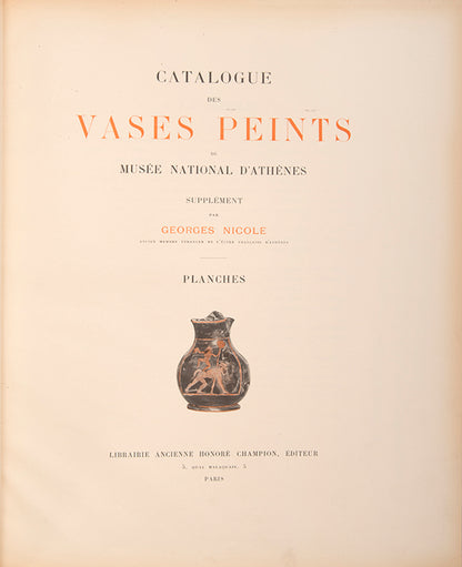 First edition of Catalogue des vases peints du Musee national d'Athenes by Georges Nicole.