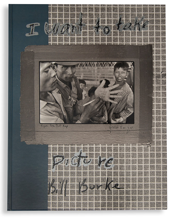 I Want to Take Picture comprises photographs Bill Burke made whilst travelling through Southeast Asia