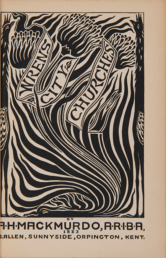 First edition of Wren's City Churches by A.H. Mackmurdo in the first issue binding. The first work of Art Nouveau which can be traced