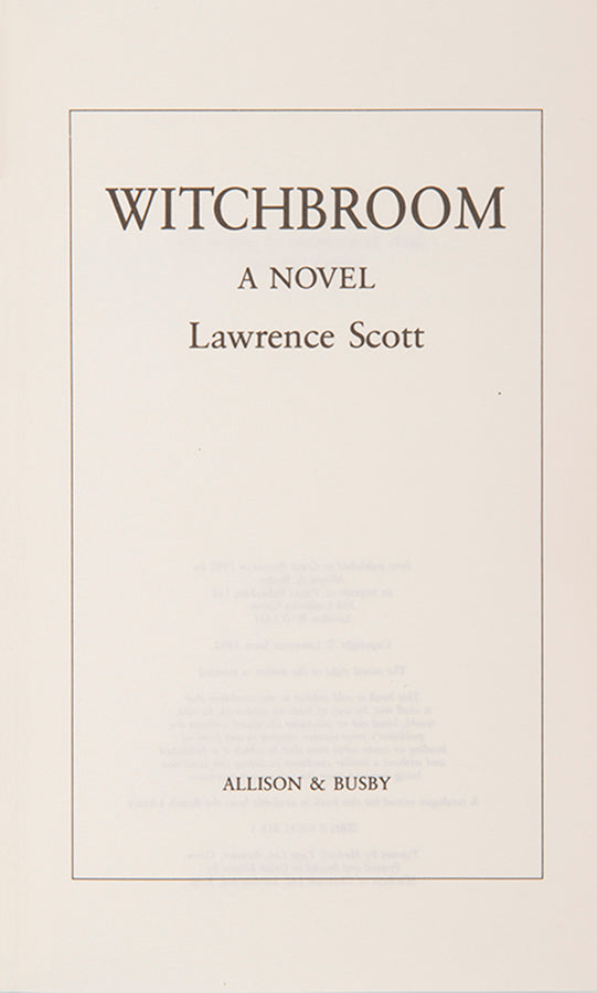 First edition of Witchbroom by Lawrence Scott, inscribed by the author.