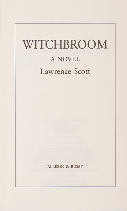 First edition of Witchbroom by Lawrence Scott, inscribed by the author.