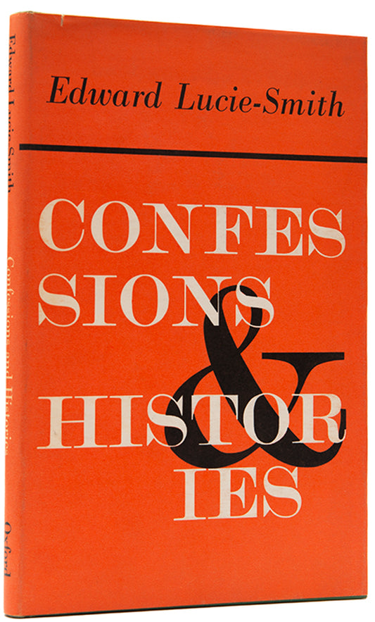 First edition of Confessions & Histories by Edward Lucie-Smith.