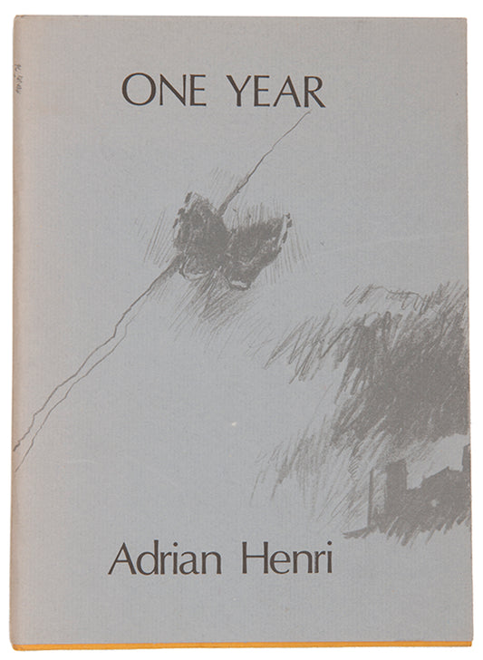 First edition of One Year by Adrian Henri, inscribed by the author.