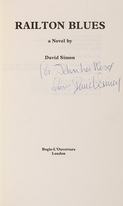 First edition of Railton Blues by David Simon, inscribed by the author.