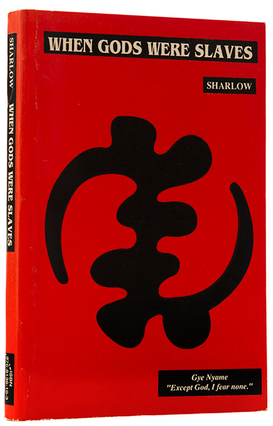 First edition of When Gods Were Slaves by Sharlow. Published in Trinidad.