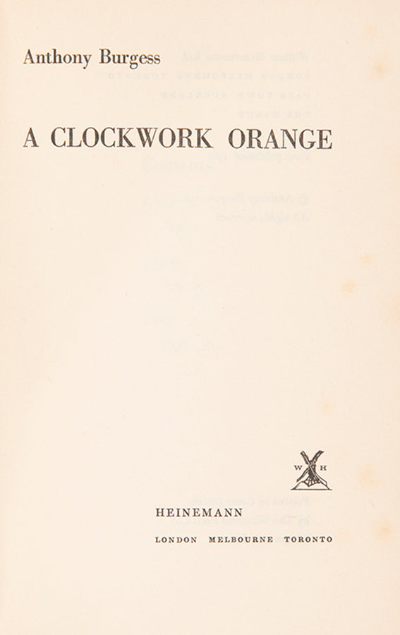 First edition of A Clockwork Orange by Anthony Burgess, in the first issue binding and dustjacket