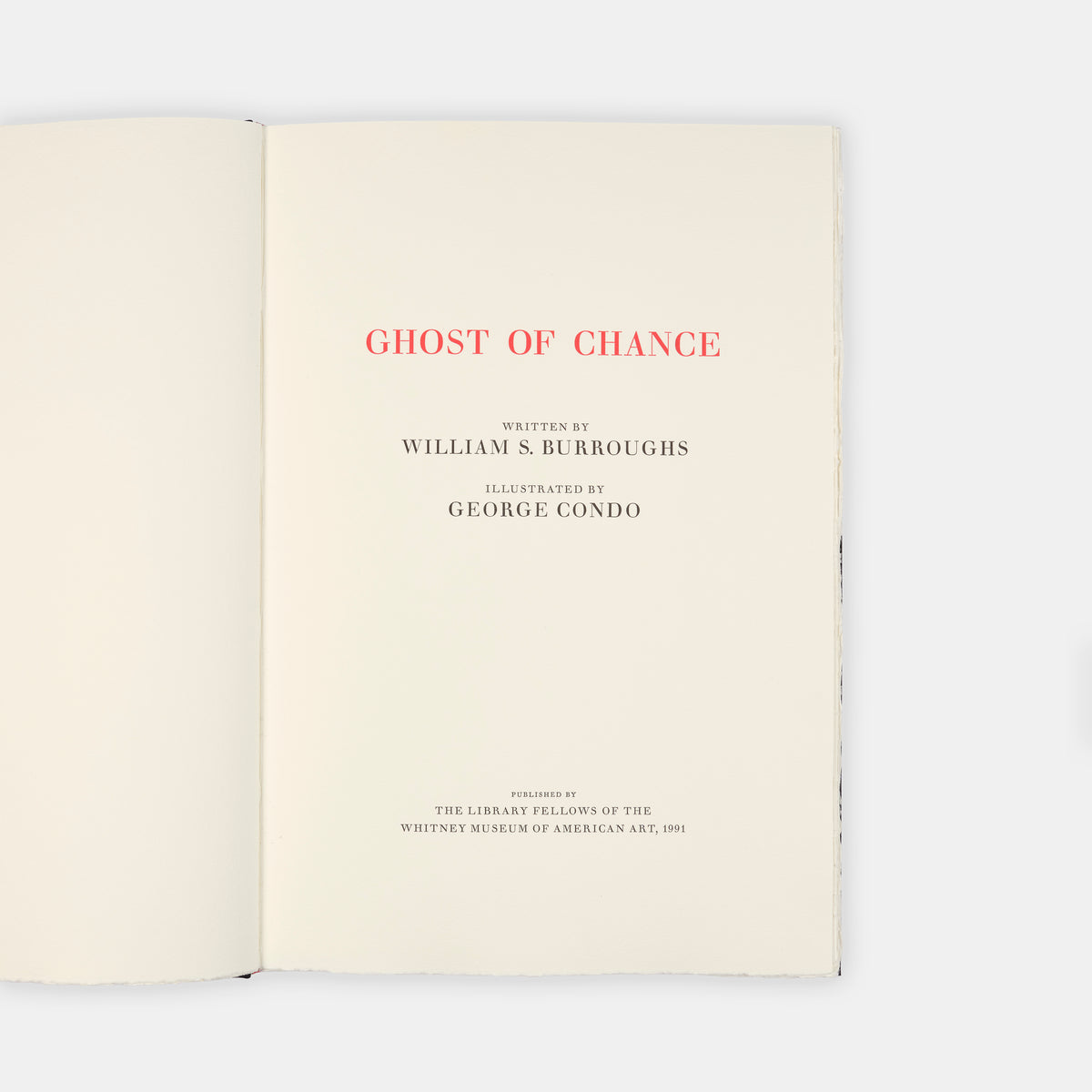 First edition of Ghost of Chance by William Burroughs and George Condo, inscribed by Condo to Hilary Gerrard.