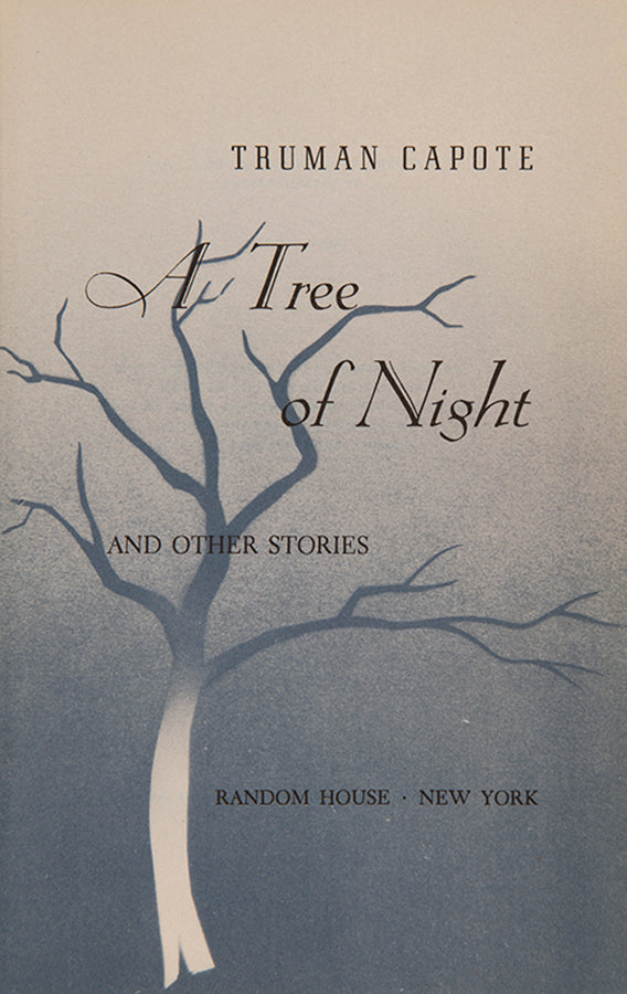 First edition of A Tree of Night by Truman Capote, the author's second book.