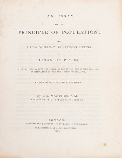 The second edition of Thomas Malthus' Essay on the Principle of Population, in essence a new work laying emphasis