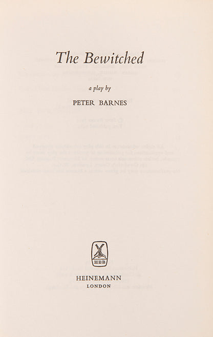 First edition of The Bewitched by Peter Barnes.