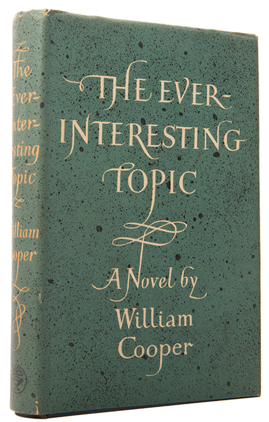 First edition of The Ever-Interesting Topic by William Cooper.
