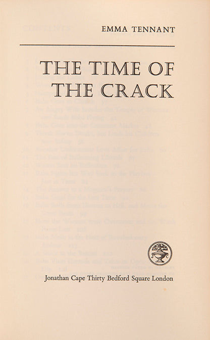 First edition of The Time of the Crack by Emma Tennant, the author's first science fiction novel.