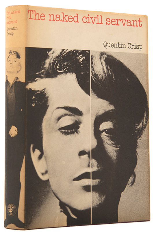 First edition of The Naked Civil Servant by Quentin Crisp, inscribed by the author.
