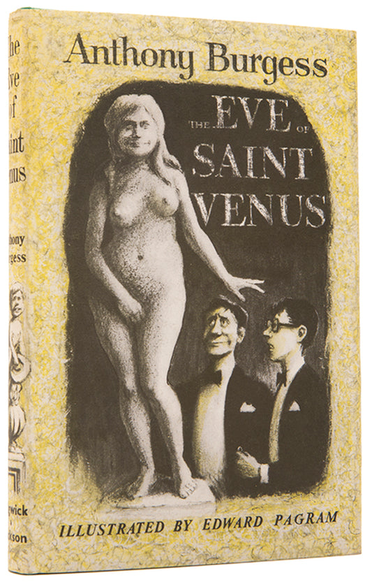 First edition of The Eve of Saint Venus by Anthony Burgess