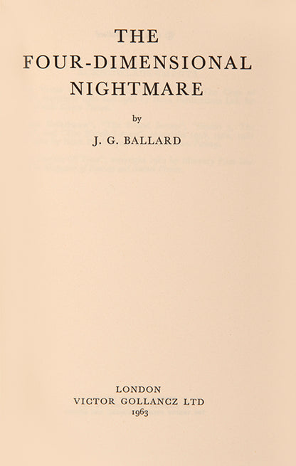 First edition of the 4-Dimensional Nightmare by J.G. Ballard, in the uncommon first issue binding.
